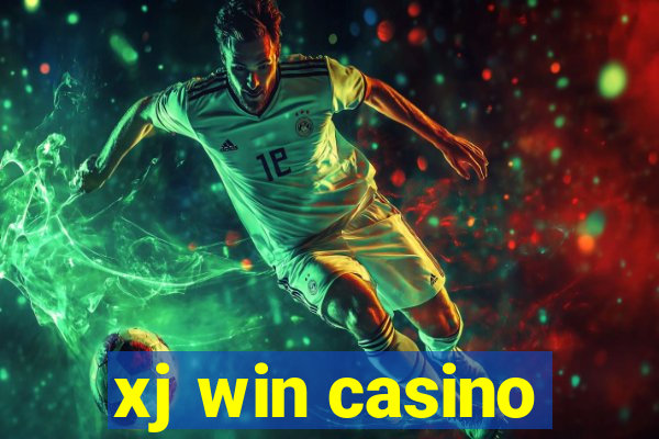 xj win casino